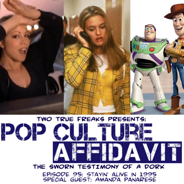miljø Slægtsforskning Sightseeing Pop Culture Affidavit Episode 95: Stayin' Alive in 1995 – Two True Freaks