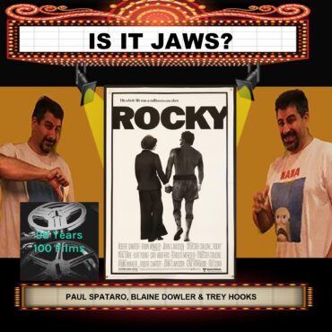 Paul recently appeared with Blaine and Trey on their show: 99 years, 100 films, to discuss Best Picture winner: Rocky.  Here is that discussion for your listening pleasure!
