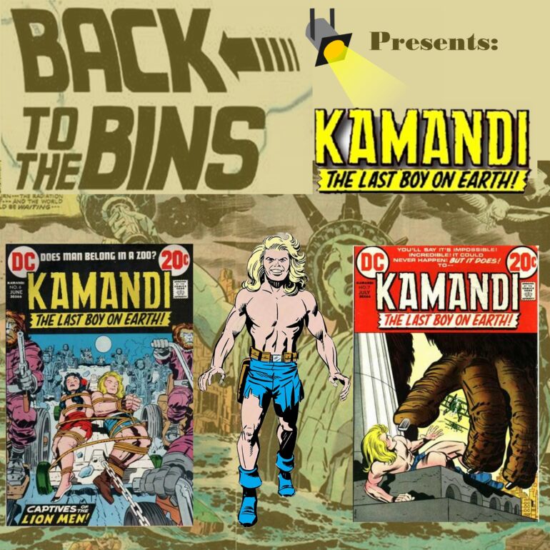 Paul & Dave take a look at the next two issues in the classic Kamandi series.  Listen in and see what you think!