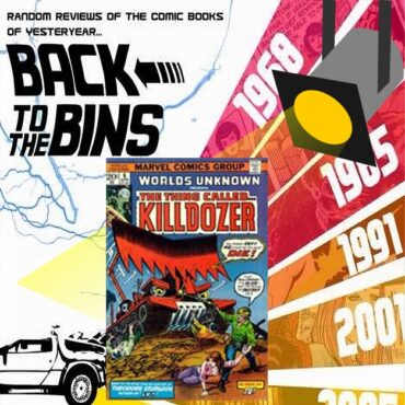 Last week on Is It Jaws, Paul & Sean were joined by Tim Elliot to review the TV Movie: Killdozer.  This week, they're on Back to the Bins to take a look at it's Marvel Comics Adaptation.  