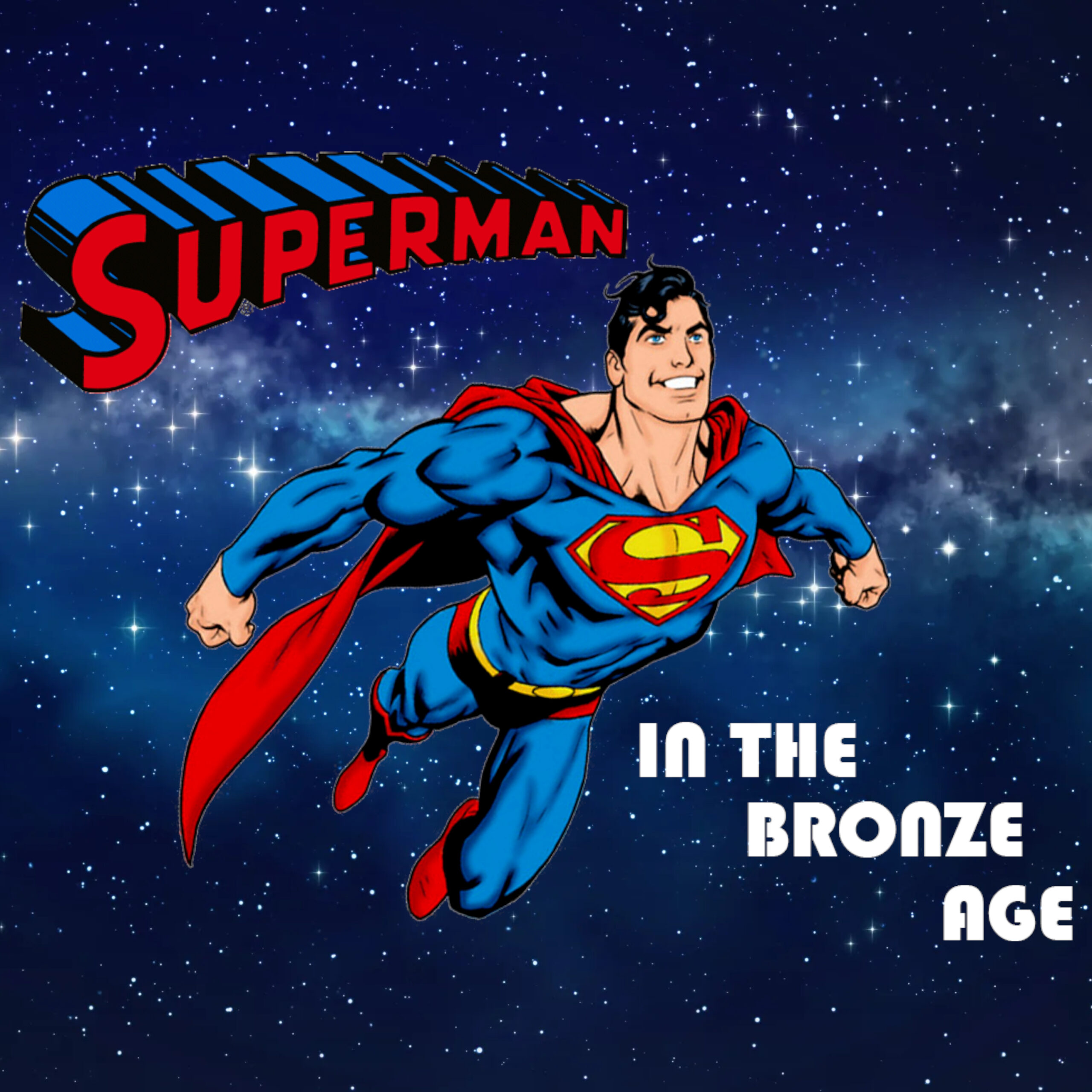 Charlie’s Geekcast Episode 62 — Geeking on Superman in the Bronze Age 16 — Superman in the Bronze Age cover