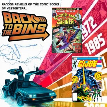 Paul and Dave look at two books, a Marvel Team-Up and a G.I. Joe!   Listen In!