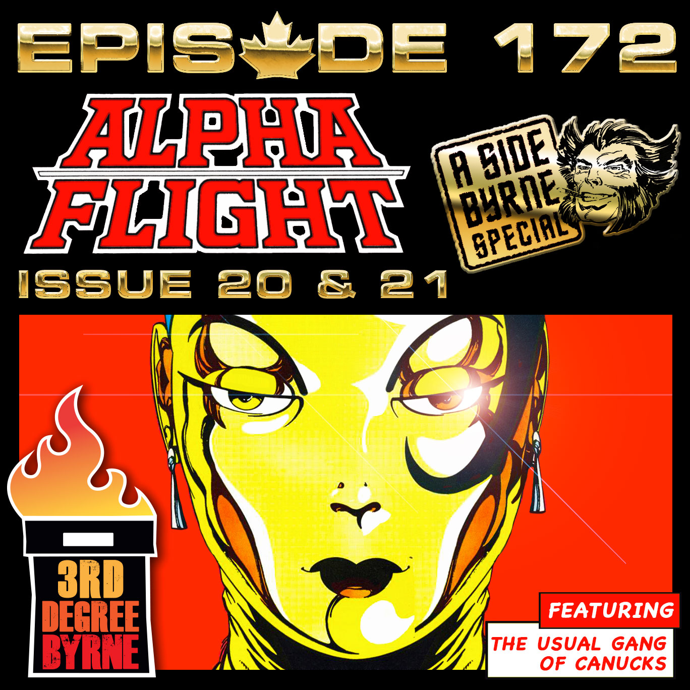 3rd Degree Byrne Episode 172: Alpha Flight #20 & 21 episode artwork